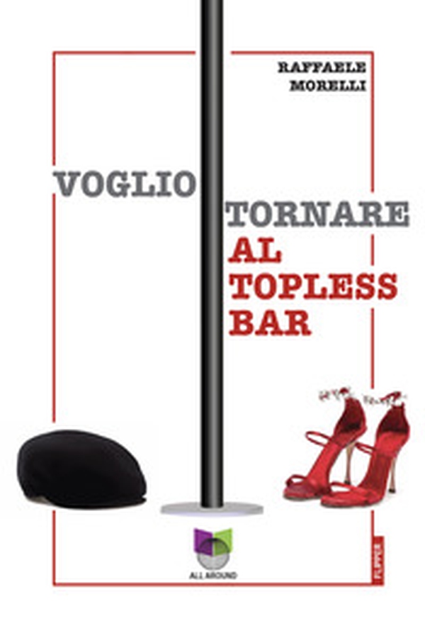 Voglio tornare al topless bar - Librerie.coop Voglio tornare al topless bar - Librerie.coop