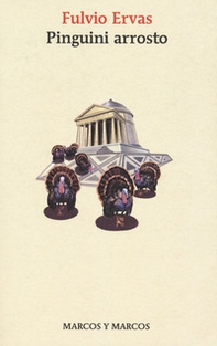 Pinguini arrosto - Librerie.coop