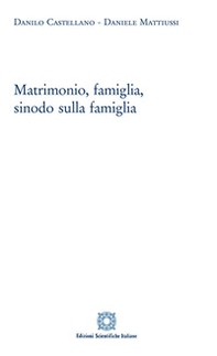 Matrimonio, famiglia, sinodo sulla famiglia - Librerie.coop