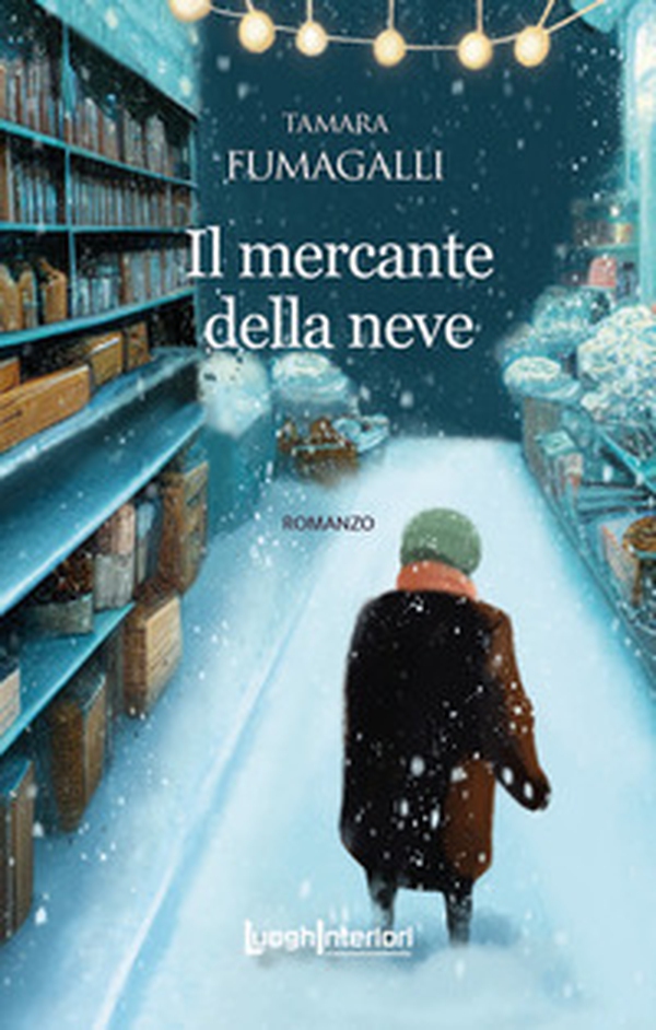 Il mercante della neve - Librerie.coop Il mercante della neve - Librerie.coop