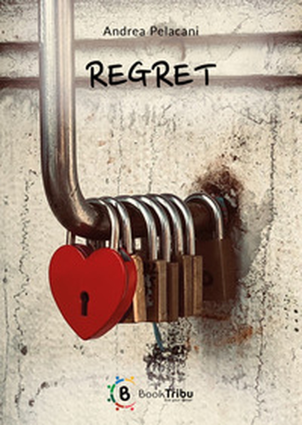 Regret - Librerie.coop Regret - Librerie.coop