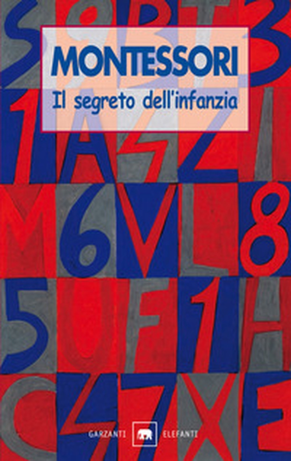 Il segreto dell'infanzia - Librerie.coop Il segreto dell'infanzia - Librerie.coop