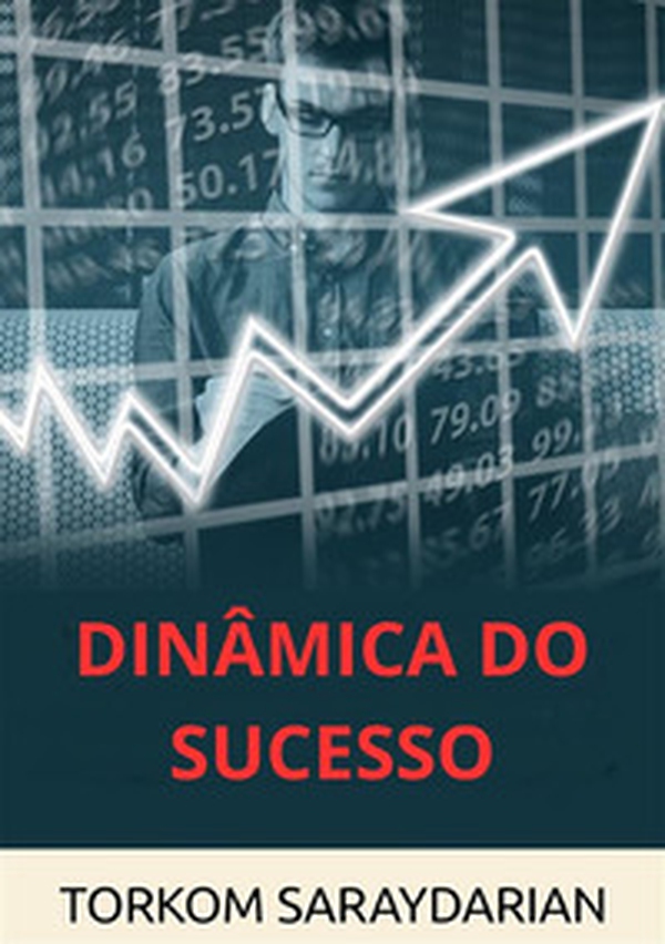 Dinâmica do sucesso - Librerie.coop Dinâmica do sucesso - Librerie.coop