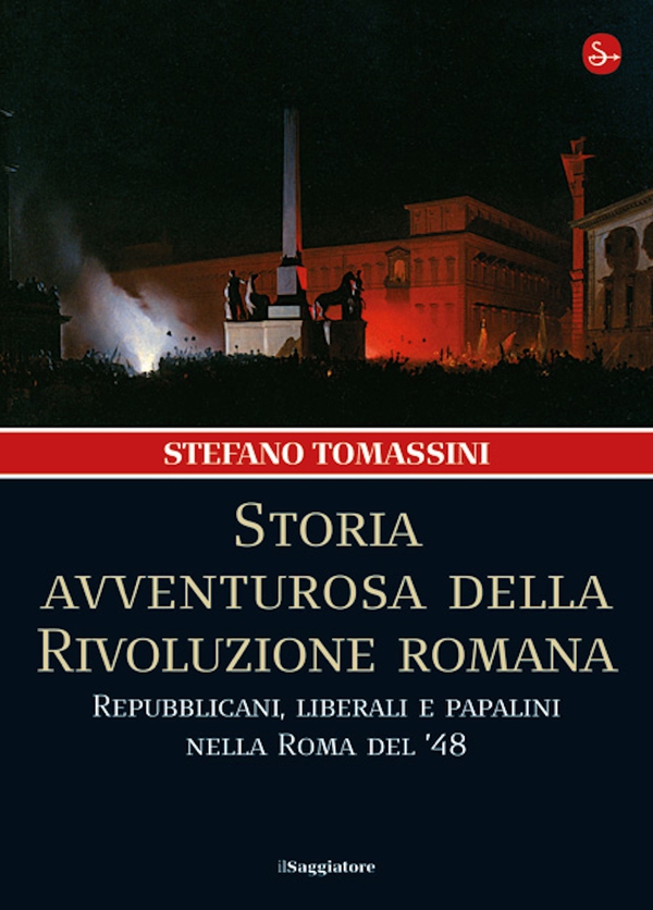 Storia avventurosa della Rivoluzione romana - Librerie.coop Storia avventurosa della Rivoluzione romana - Librerie.coop