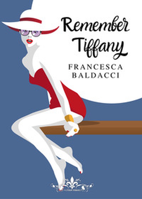 Remember Tiffany - Librerie.coop Remember Tiffany - Librerie.coop