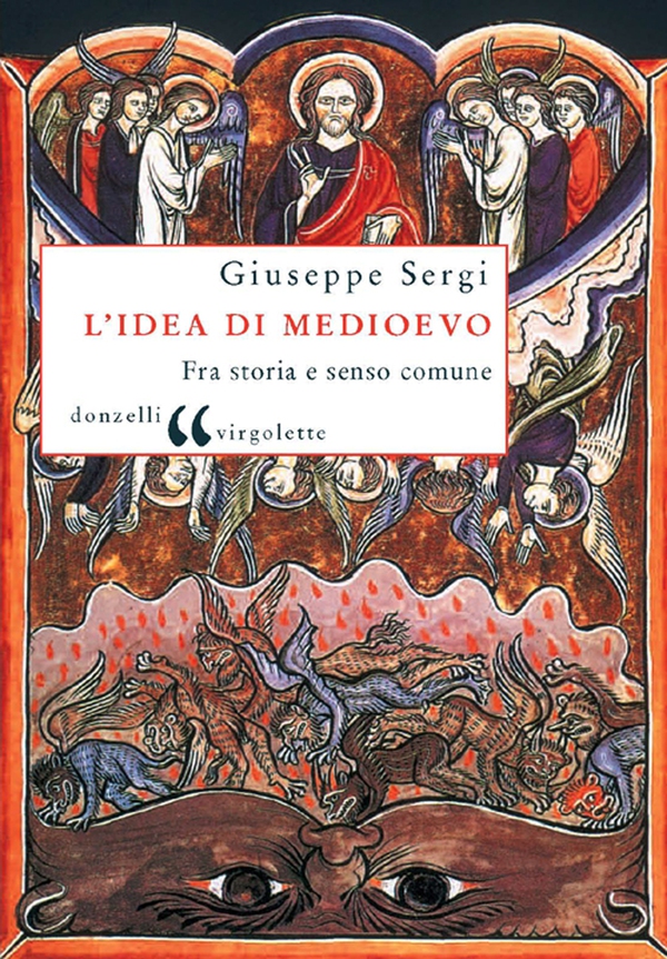 L'idea di Medioevo - Librerie.coop L'idea di Medioevo - Librerie.coop
