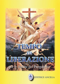 Tempo di liberazione per le anime del Purgatorio - Librerie.coop
