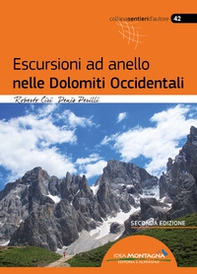 Escursioni ad anello nelle Dolomiti occidentali - Librerie.coop