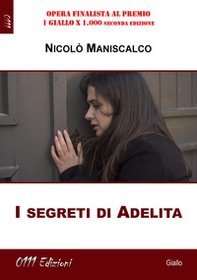 I segreti di Adelita - Librerie.coop I segreti di Adelita - Librerie.coop