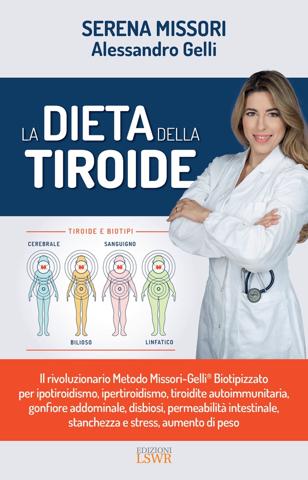 La dieta della tiroide - Librerie.coop La dieta della tiroide - Librerie.coop