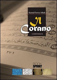 Il Corano. Compendium. Storia critica - Librerie.coop