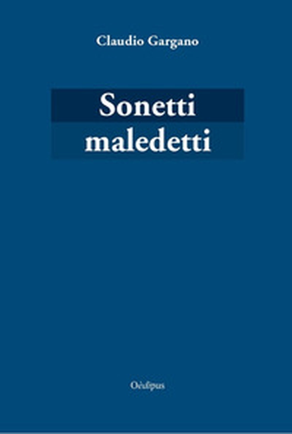 Sonetti maledetti - Librerie.coop Sonetti maledetti - Librerie.coop