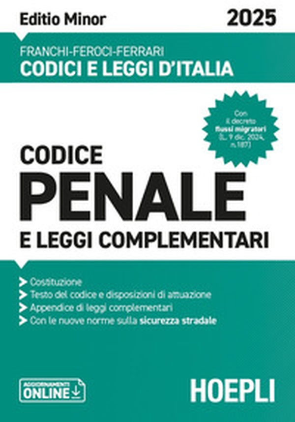 Codice penale e leggi complementari. Ediz. Minor 2025 - Librerie.coop Codice penale e leggi complementari. Ediz. Minor 2025 - Librerie.coop