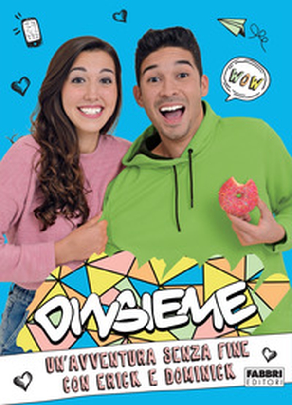 Un'avventura senza fine con Erick e Dominick - Librerie.coop Un'avventura senza fine con Erick e Dominick - Librerie.coop