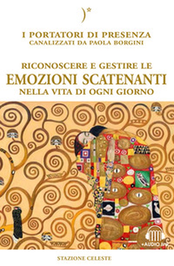 Riconoscere e gestire le emozioni scatenanti nella vita di ogni giorno - Librerie.coop Riconoscere e gestire le emozioni scatenanti nella vita di ogni giorno - Librerie.coop