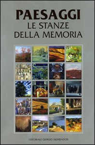 Paesaggi. Le stanze della memoria - Librerie.coop