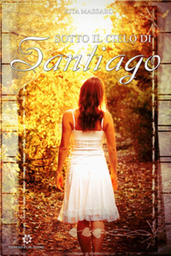 Sotto il cielo di Santiago - Librerie.coop Sotto il cielo di Santiago - Librerie.coop