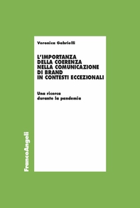 L'importanza della coerenza nella comunicazione di brand in contesti eccezionali - Librerie.coop L'importanza della coerenza nella comunicazione di brand in contesti eccezionali - Librerie.coop