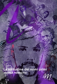 La solitudine dei nomi primi - Librerie.coop