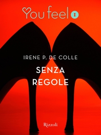Senza regole (Youfeel) - Librerie.coop