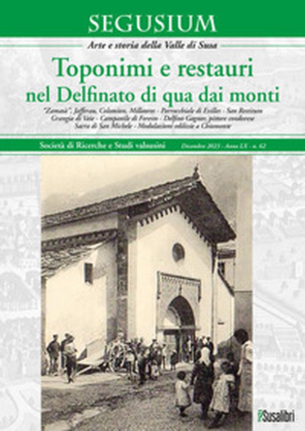 Segusium. Arte e storia della Valle di Susa - Vol. 62 - Librerie.coop Segusium. Arte e storia della Valle di Susa - Vol. 62 - Librerie.coop