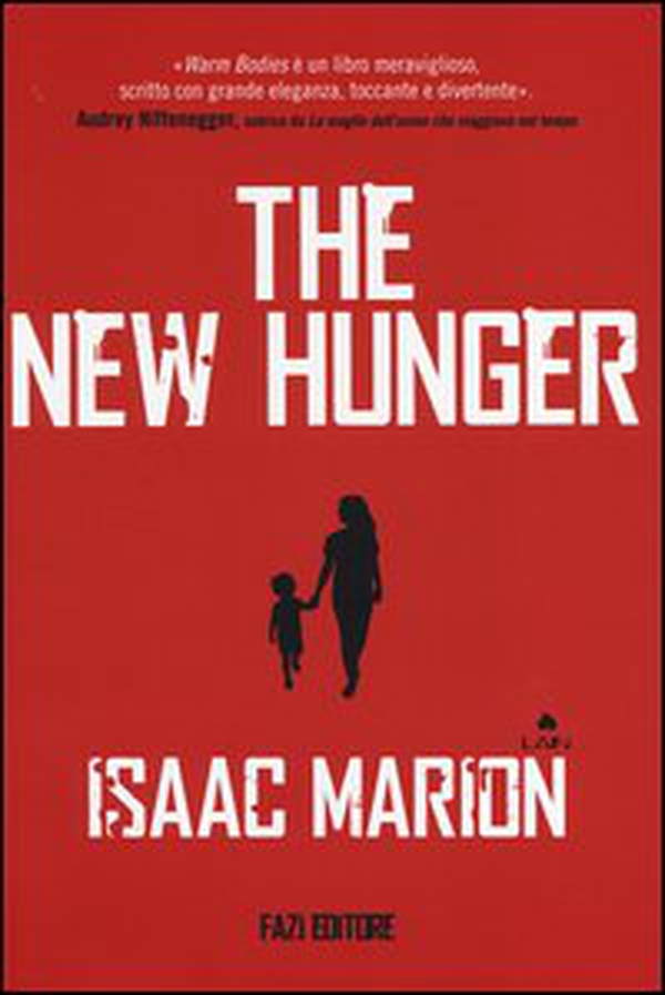 The new hunger - Librerie.coop The new hunger - Librerie.coop