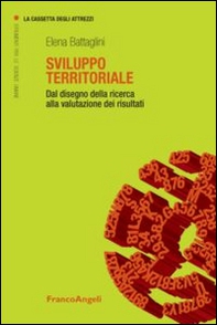Sviluppo territoriale. Dal disegno della ricerca alla valutazione dei risultati - Librerie.coop