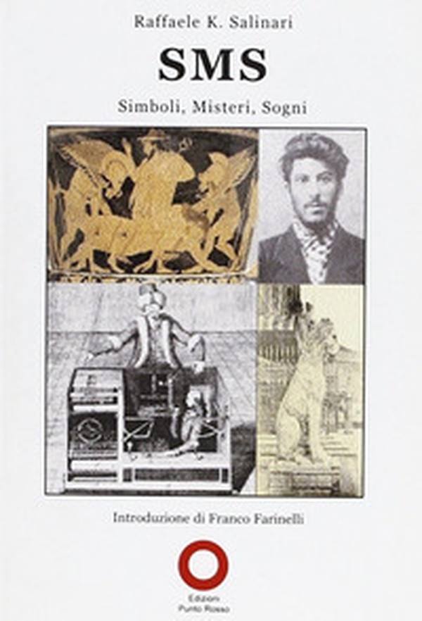 SMS. Simboli, misteri, sogni - Librerie.coop SMS. Simboli, misteri, sogni - Librerie.coop