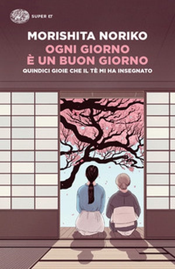 Ogni giorno è un buon giorno. Quindici gioie che il tè mi ha insegnato - Librerie.coop Ogni giorno è un buon giorno. Quindici gioie che il tè mi ha insegnato - Librerie.coop