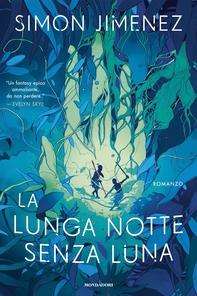 La lunga notte senza luna - Librerie.coop