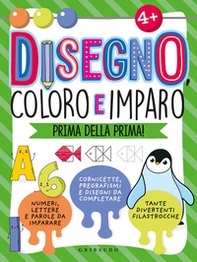 Disegno, coloro e imparo prima della prima! - Librerie.coop