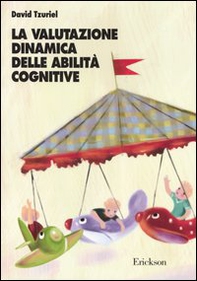 La valutazione dinamica delle abilità cognitive - Librerie.coop