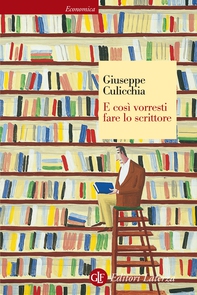 E così vorresti fare lo scrittore - Librerie.coop