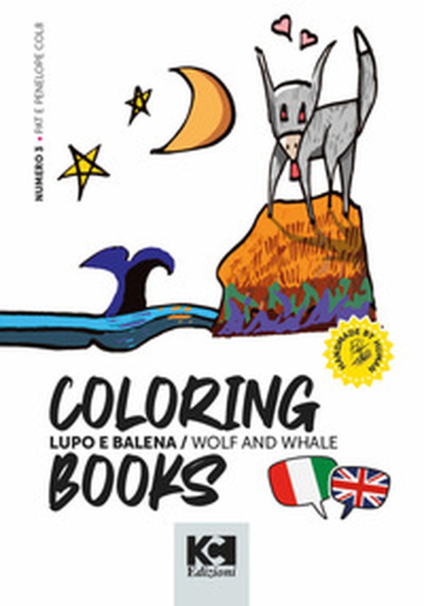 Lupo e balena. Wolf and whale - Librerie.coop