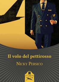 Il volo del pettirosso - Librerie.coop