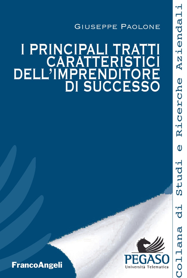 I principali tratti caratteristici dell'imprenditore di successo - Librerie.coop I principali tratti caratteristici dell'imprenditore di successo - Librerie.coop