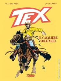 Tex. Il cavaliere solitario - Librerie.coop