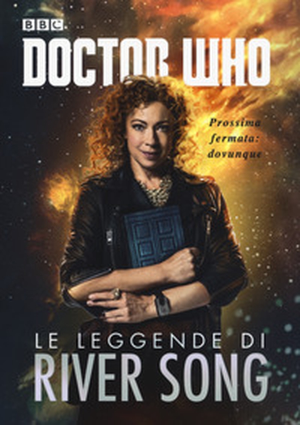 Le leggende di River Song. Doctor Who - Librerie.coop Le leggende di River Song. Doctor Who - Librerie.coop