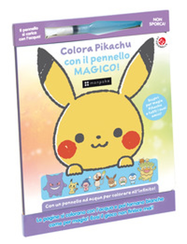 Colora Pikachu con il pennello magico. Monpokè - Librerie.coop Colora Pikachu con il pennello magico. Monpokè - Librerie.coop