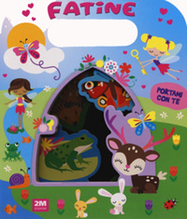 Fatine. Portami con te - Librerie.coop Fatine. Portami con te - Librerie.coop