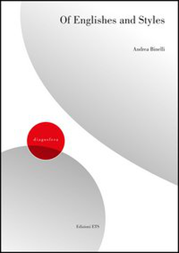 Of englishes and styles - Librerie.coop Of englishes and styles - Librerie.coop