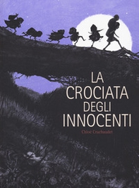 La crociata degli innocenti - Librerie.coop La crociata degli innocenti - Librerie.coop
