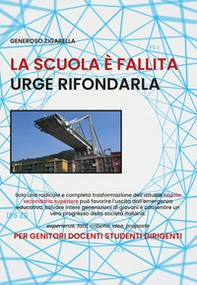 La scuola è fallita urge rifondarla - Librerie.coop