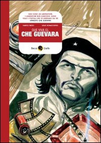 Que viva Che Guevara - Librerie.coop Que viva Che Guevara - Librerie.coop
