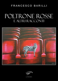 Poltrone rosse. E altri racconti - Librerie.coop