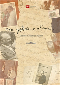 Con affetto e stima... Dediche a Maurizio Valenzi - Librerie.coop