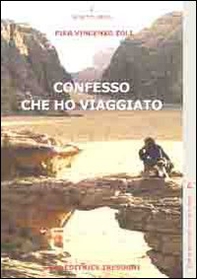 Confesso che ho viaggiato - Librerie.coop