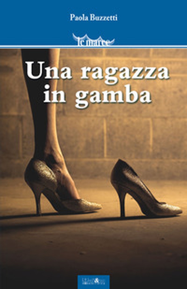 Una ragazza in gamba - Librerie.coop Una ragazza in gamba - Librerie.coop