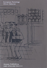 Oliver Osborne. European paintings - Librerie.coop