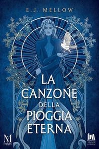 La canzone della pioggia eterna - Librerie.coop